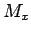 $M_x$